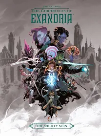 The Chronicles of Exandria: The Mighty Nein