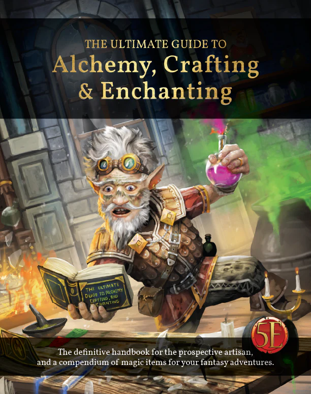 The Ultimate Guide to Alchemy, Crafting & Enchanting