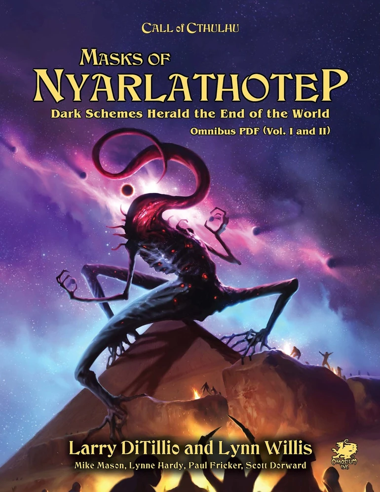 Masks of Nyarlathotep, Volume II: Dark Schemes Herald the End of the World